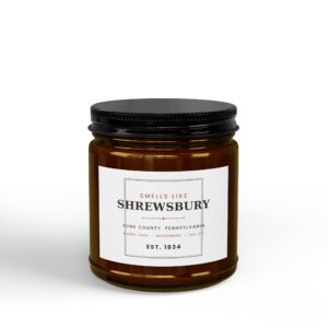 Shrewsbury PA Candle – Smells Like Shrewsbury