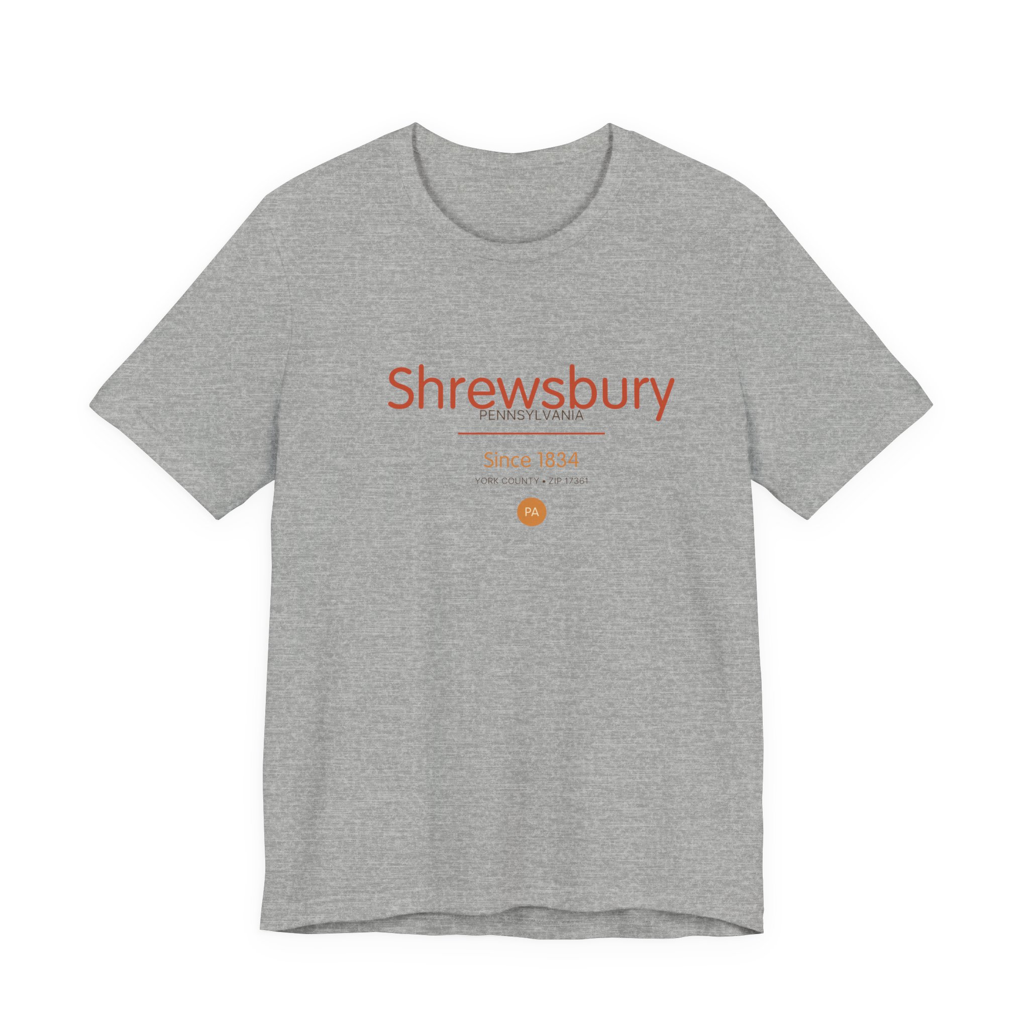 Shrewsbury PA T-Shirt – Script Since 1834 - Image 2
