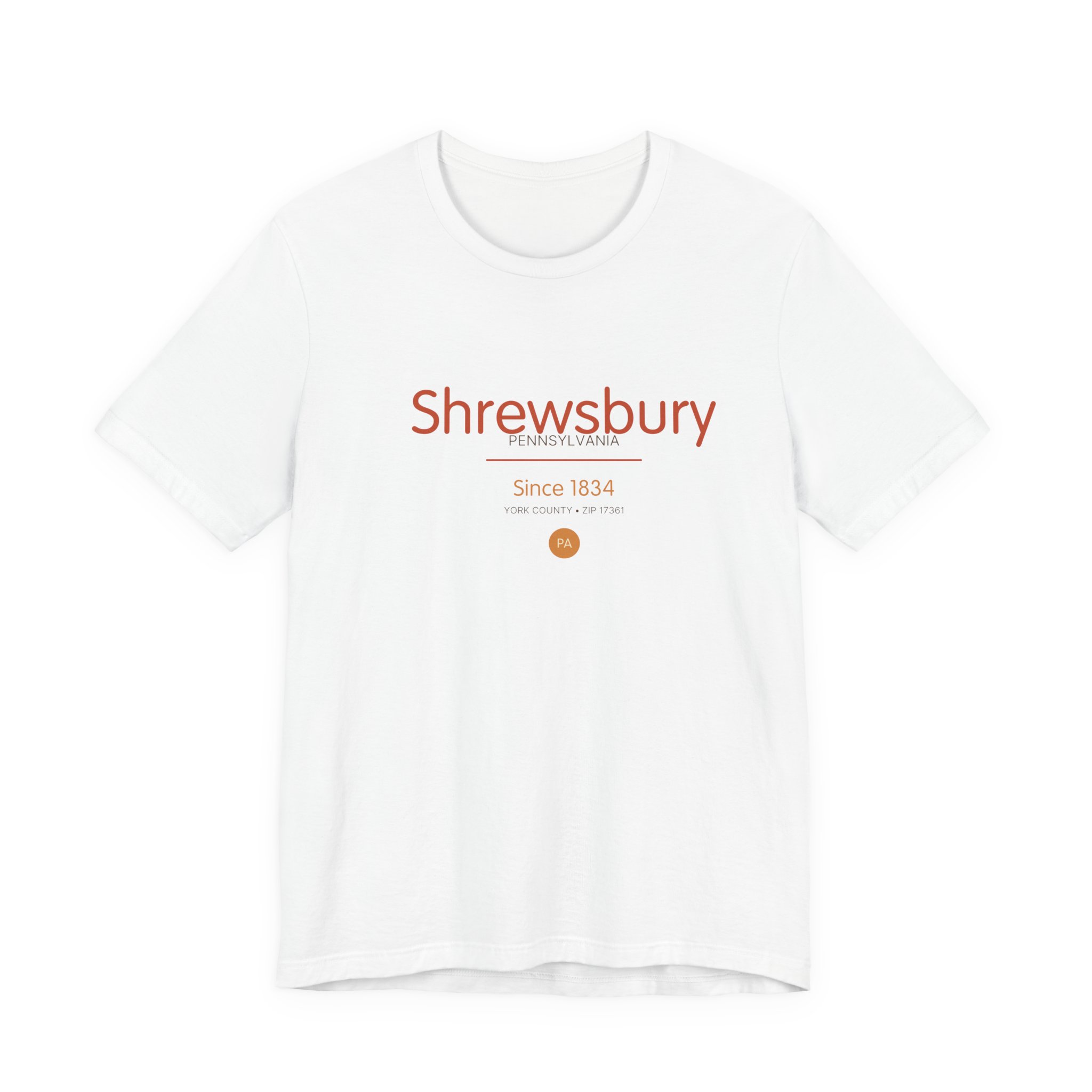 Shrewsbury PA T-Shirt – Script Since 1834