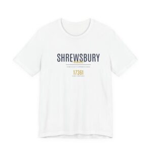 Shrewsbury PA T-Shirt – Warriors 17361 (Est. 1834)