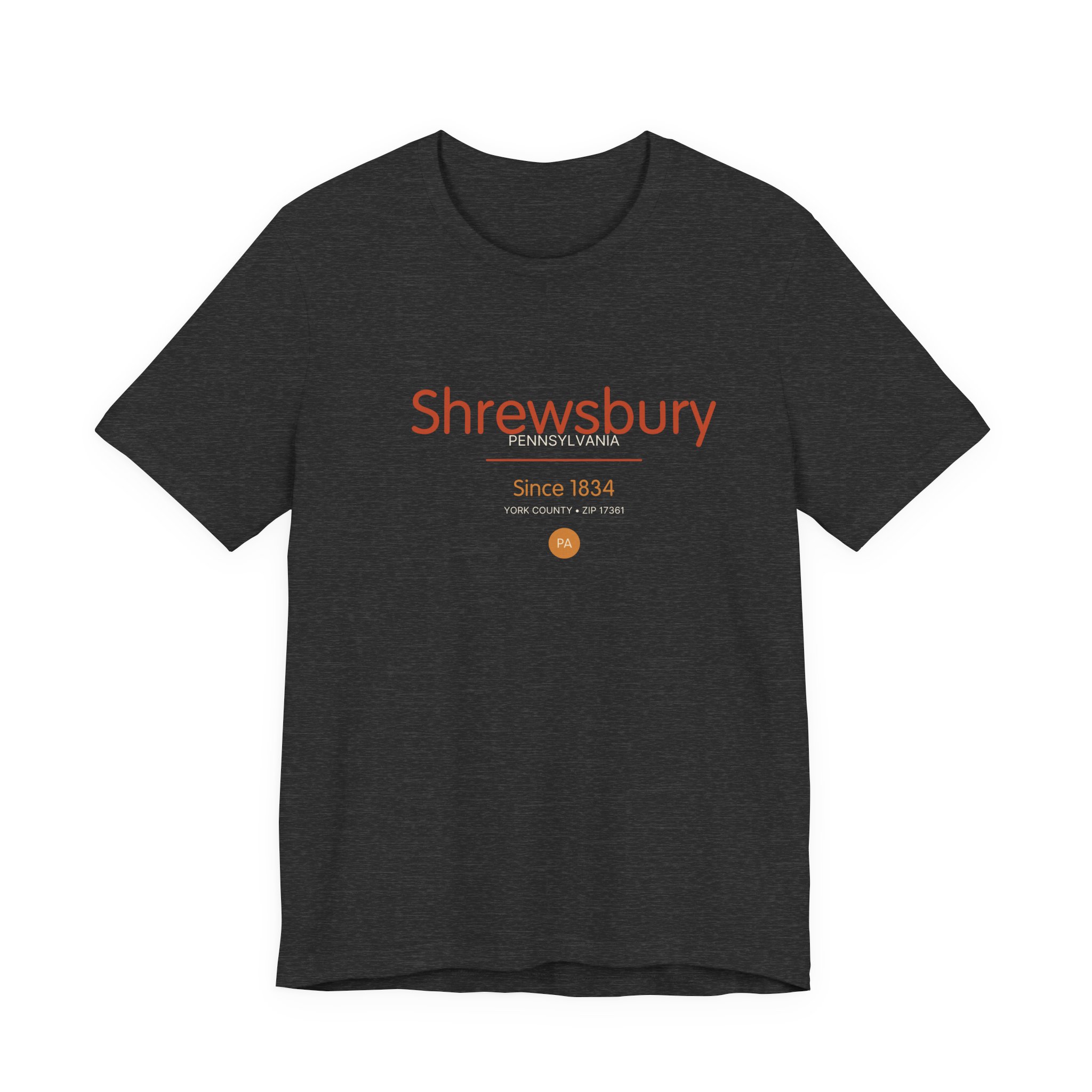 Shrewsbury PA T-Shirt – Script Since 1834 - Image 4